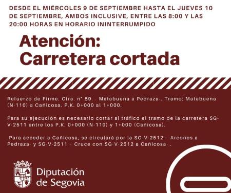 Imagen Las obras para reforzar el firme de la SG-V-2511 entre Matabuena y Cañicosa obligan a cortes del tráfico en esa vía este miércoles y jueves